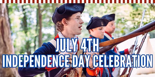 July 4th Independence Day Celebration at Hickory Ridge History Museum - Free Family July 4th Event