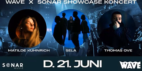 WAVE X SONAR SHOWCASE KONCERT