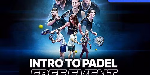 Intro To Padel \u2014 Square One Padel, Ashford Open Day