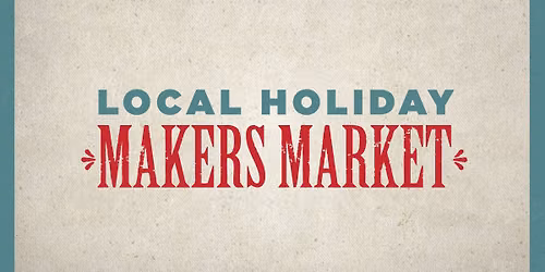 Local Holiday Makers Market