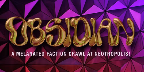 Obsidian Crawl - Neotropolis 