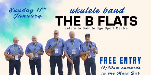 UKULELE BAND - The B Flats return to Saintbridge