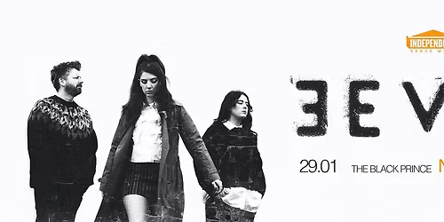 EEVAH + Allo + Megaphoney | The Black Prince, Northampton | Independent Venue Week