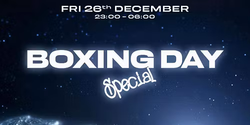 Egg LDN Pres: Boxing Day Special