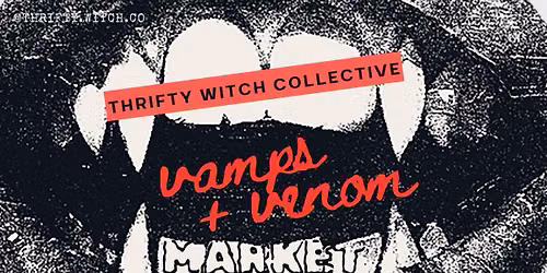 Vamps + Venom Market