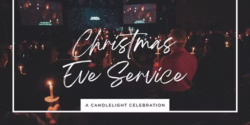 Christmas Eve - Candlelight Service