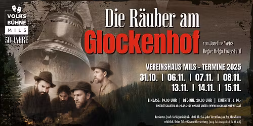 DIE R\u00c4UBER AM GLOCKENHOF - 50 JAHRE VOLKSB\u00dcHNE MILS