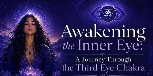 Divine Femine Circle: Awakening the Inner Eye