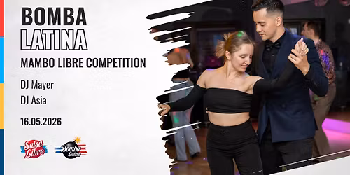 Bomba Latina 16.05 - DJ Mayer & DJ Asia | Salsa Libre