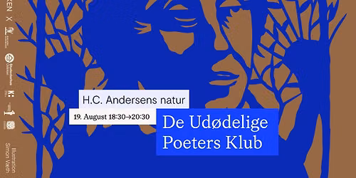 De Ud\u00f8delige Poeters Klub X H.C. Andersens natur. Rod I Naturen, Torsten B\u00f8gh Thomsen, Cecilie Eken 