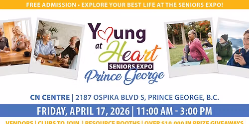FREE Prince George Young at Heart Seniors Expo