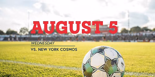 Richmond Kickers vs. New York Cosmos
