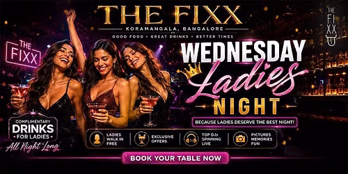 Wednesdays lets party at The Fixx