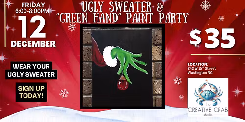 Ugly Sweater and "Green Hand" Paint Party - Ugly Sweater Contest