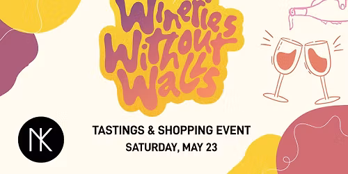 Wineries Without Walls: Tastings & Shopping Event
