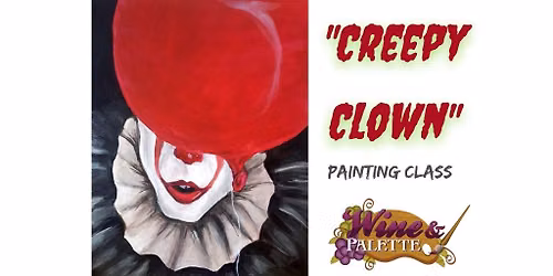 Creepy Clown - W&P Painting Class