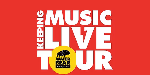 Waterbear 'Keep Music Alive Tour' | Manchester, The Castle