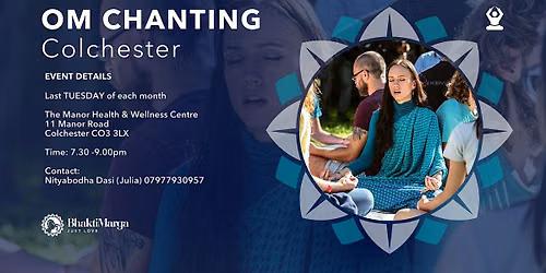 OM CHANTING \u2013 COLCHESTER