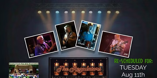 Re-SCHEDULED for TUE 8\/11 - Regulators at Swartz Creek Fine Arts Summer Concerts