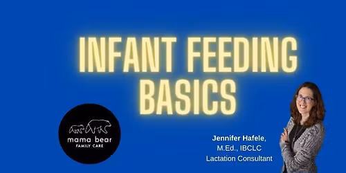 INFANT FEEDING BASICS