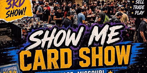 Show me Card Show - Carthage Mo