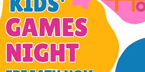 Kids Games Night