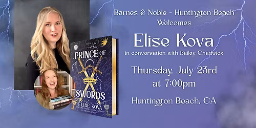Elise Kova celebrates THE PRINCE OF SWORDS at Barnes & Noble - HB