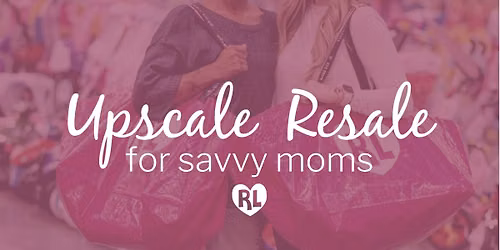 HUGE! Rhea Lana's Fall Consignment Sale Event!