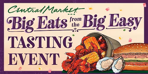 Big Eats From The Big Easy Tasting Event - Houston
