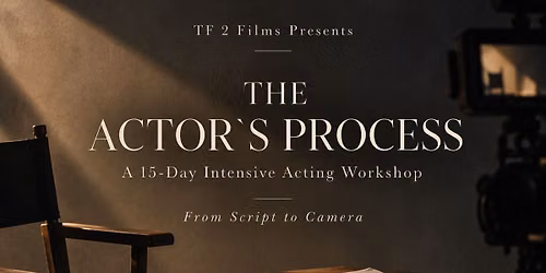 TF 2 Films Presents: The Actor's Process