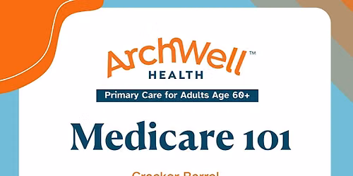 Medicare 101 Lunch for Seniors