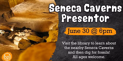 Seneca Caverns! - All Ages!