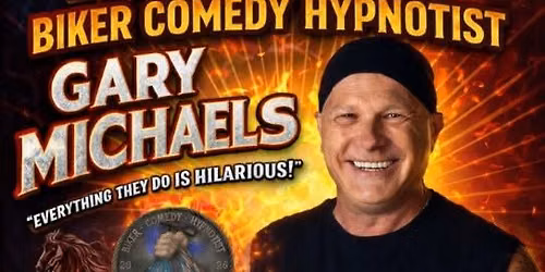 Gary Michaels = The World's ONLY Bike Comedy Hypnotist