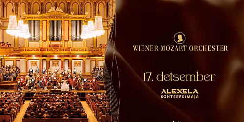 Vienna Mozart Orchestra | Viini Mozarti Orkester | 17.12.2025 | Alexela Kontserdimaja