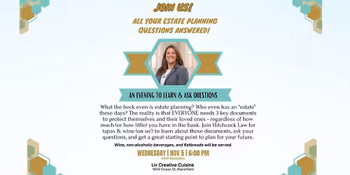 Estate Planning Q&A at Liv Creative Cuisine - RSVP req.