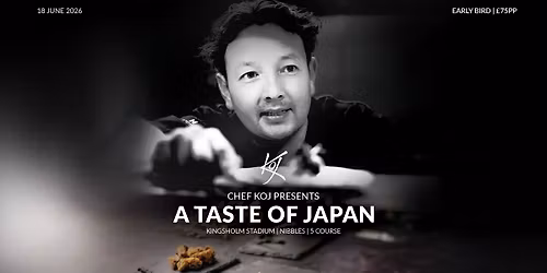Chef Koj presents A Taste of Japan
