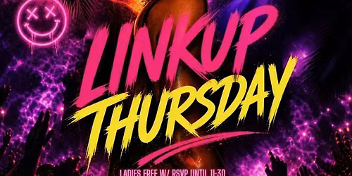 LINK UP THURSDAYS