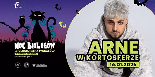 Koncert Arne w Kortosferze | Noc Biolog\u00f3w UWM | 16.01 \u2b50
