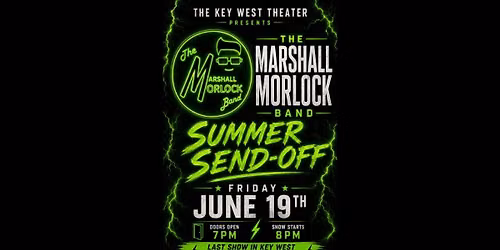 The Marshall Morlock Band: Summer Send-Off