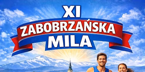 XI ZABOBRZA\u0143SKA MILA