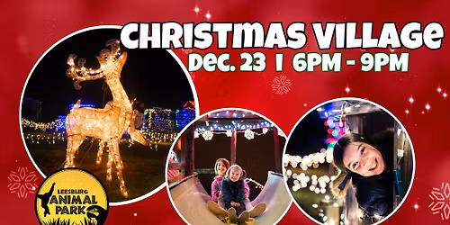 Christmas Village 2025 with Santa and friends!