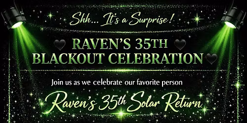 Raven surprise 35th solar return