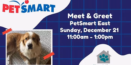 Meet & Greet: Petsmart Dawley Farms