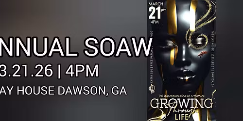 Soul Of A Woman 2026: Growing Through Life