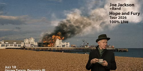 Joe Jackson - Hope & Fury Tour