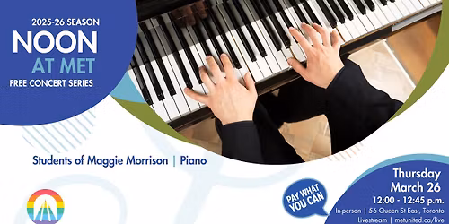 Noon at Met | Piano students of Maggie Morrison