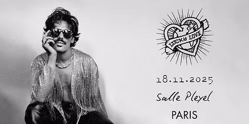 LUCKY LOVE \u272a Salle Pleyel - Paris