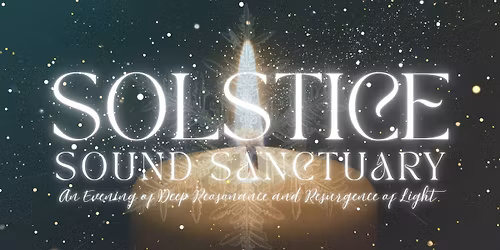 Solstice Sound Sanctuary