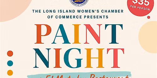 Long Island Women's Chamber of Commerce: Paint Night