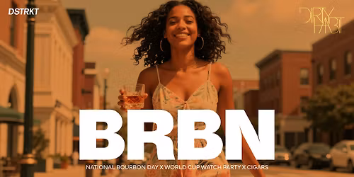 BRBN: National Bourbon Day Celebration